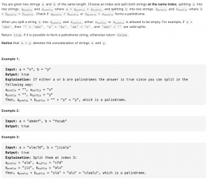 1616. Split Two Strings To Make Palindrome – Kickstart Coding