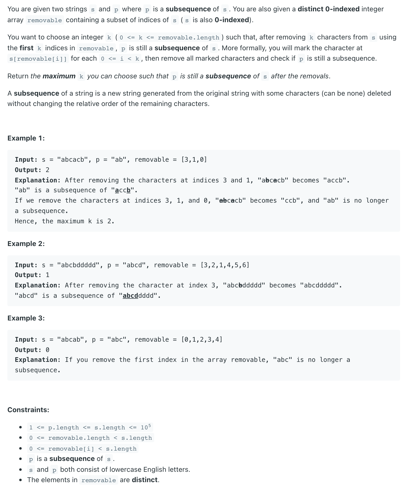 1898. Maximum Number of Removable Characters – Kickstart Coding